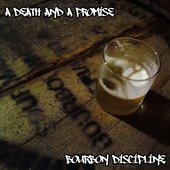 Bourbon Discipline