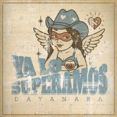 Ya Lo Superamos