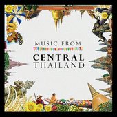 Music from Central Thailand (Vocal-Thai)