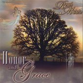 Honor and Grace by Renee' Michele