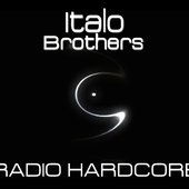 Italobrothers - Radio Hardcore Album Cover