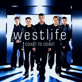 Westlife - Coast To Coast (Expanded Edition) 2000