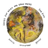 Songs For When the Snow Melts - Single