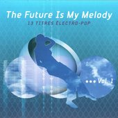 The Future Is My Melody