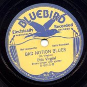 Otto Virgial Bad Notion Blues Bluebird 78 RPM.jpg