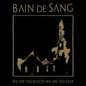 we are the blood we are the fear
