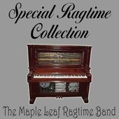 Special Ragtime Collection