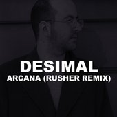 Arcana (Rusher Remix)