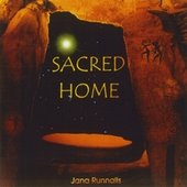 Jana Runnalls - Sacred Home