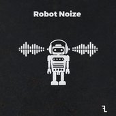 Robot Noize - Single