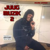 Juug Muzik 2