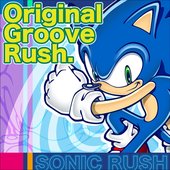 Sonic Rush Original Groove Rush