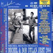 Michel Montecrossa's Michel & Bob Dylan Fest 2004