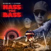 Nass vom Bass - EP
