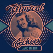 Musical Echoes of Janis Martin