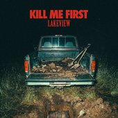 Kill Me First - Single