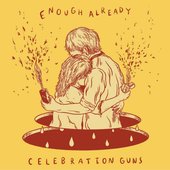 Enough Already - EP