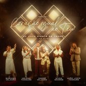 Medley Coração Igual ao Teu (feat. Nívea Soares, André Valadão, Mariana Valadão, Helena Tannure & João Lúcio Tannure) [Ao Vivo] - Single