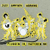 Plugged In, Switched On