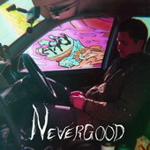 Nevergood EP