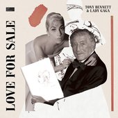 Love for Sale by Tony Bennett & Lady Gaga