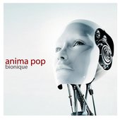 [cover] ANIMA POP - Bionique.jpg