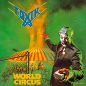 Toxik - World Circus