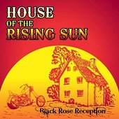 House of the Rising Sun