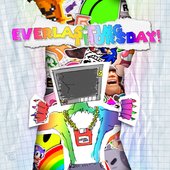 EVERLASTING THURSDAY!