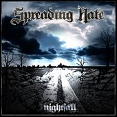 Spreading Hate - Nightfall