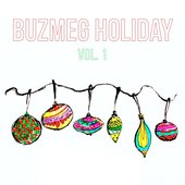 Buzmeg Holiday Vol. 1
