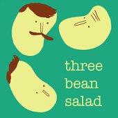 Three Bean Salad Podcast