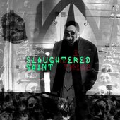 Slaughtered Saint