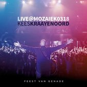 Live at Mozaiek0318