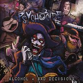 Alcohol & Bad Decisions
