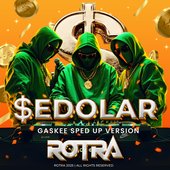 SEDOLAR (Gaskee Sped Up Version) - Single