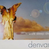 Work Sleep Die
