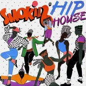Smokin' Hip House