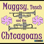 Muggsy, Tesch and the Chicagoans Remastered