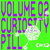 Curiosity Pill Vol. 02