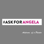 Ask For Angela