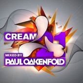 Cream 21 Mixed by Paul Oakenfold