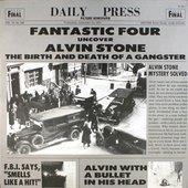 Alvin Stone (The Birth And Death Of A Gangster)