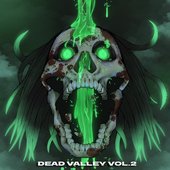 Dead Valley Vol 2