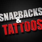 Snapbacks & Tattoos - Single