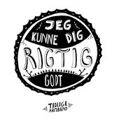 Jeg Kunne Dig Rigtig Godt