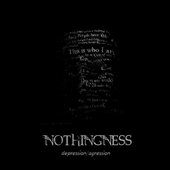 Nothingness - depression/agression