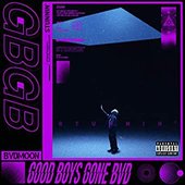 Good Boys Gone Bvd - EP