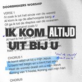 Ik Kom Altijd Uit Bij U