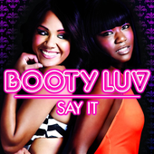 Booty Luv - Say It (2009) [PNG - HQ]